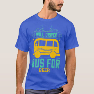 Camiseta Haré un chofer de cerveza