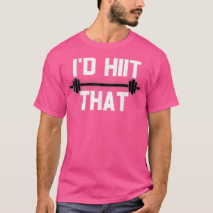 Camiseta HARÍA ese divertido entrenamiento 