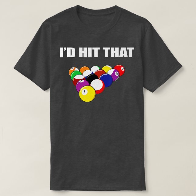 Camiseta Haría Que Divertido Jugador De Piscina Billiards R (Diseño del anverso)
