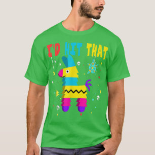Camiseta Haría Que Pinata Dejara Que El Agricultor Fiesta C