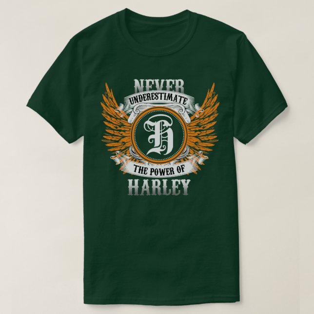 Camiseta Harley Name Shirt nunca subestima el poder de (Diseño del anverso)