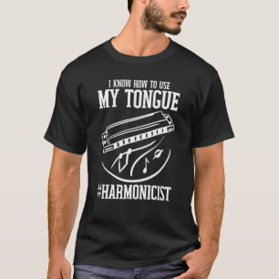 Camiseta Harmonica Player Know How to use Tongue