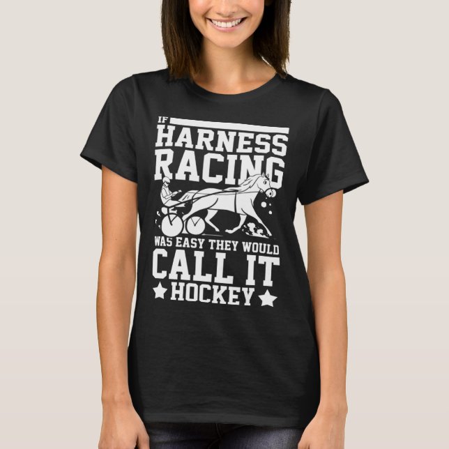 Camiseta Harness Racing Horse Race Track Racer Trotting Hor (Anverso)