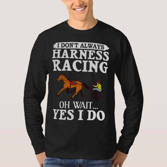 Camiseta Harness Racing Horse Race Track Racer Trotting Hor (Anverso)