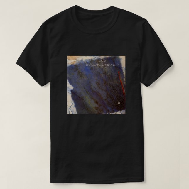 CAMISETA HAROLD BUDD Y BRIAN ENO CON DANIEL LANOIS - EL (Diseño del anverso)
