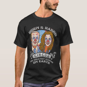 Camiseta Harris Circus Greatest Clowers On Earth Anti Biden