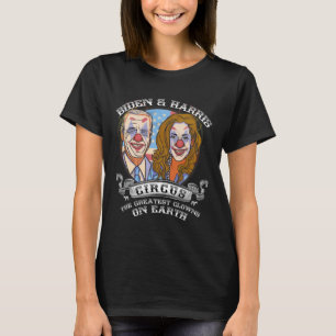 Camiseta Harris Circus Greatest Clowers On Earth Anti Biden