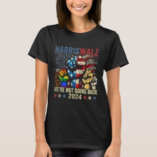 Camiseta Harris W para el presidente 2024 No vamos a volver