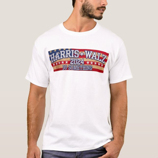 Camiseta HARRIS WALZ "Haz algo" (Anverso)