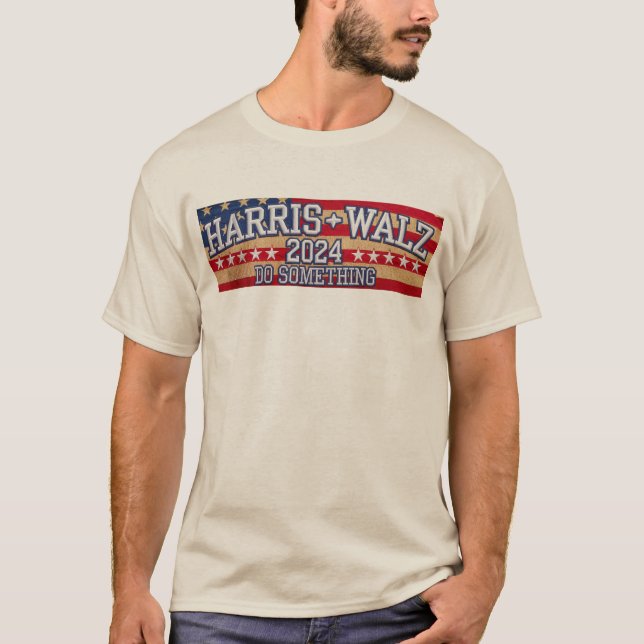 Camiseta HARRIS WALZ "Haz algo" (Anverso)