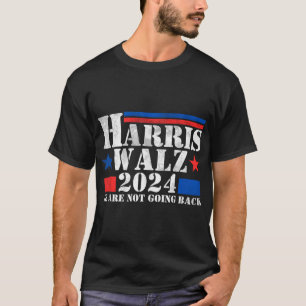 Camiseta Harris Walz Waltz 2024 No Vamos A Volver Al Tanque