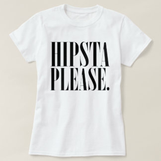 Camiseta Harry diseña "Hipsta inspirado por favor."