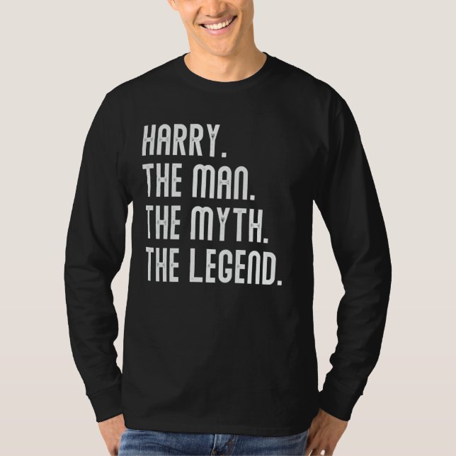 Camiseta Harry Man Myth Legend Shirt Gifts For Mens Funny H (Anverso)