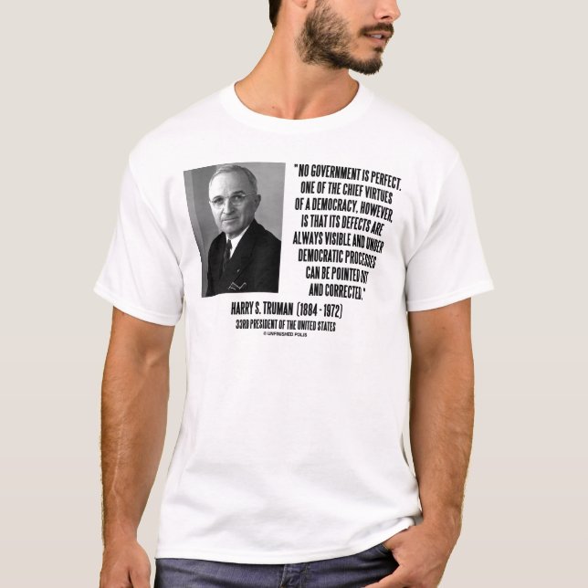 Camiseta Harry S. Truman ningún gobierno es democracia (Anverso)