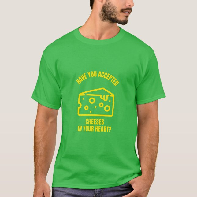 Camiseta ¿Has aceptado quesos Jesús un divertido plato de q (Anverso)