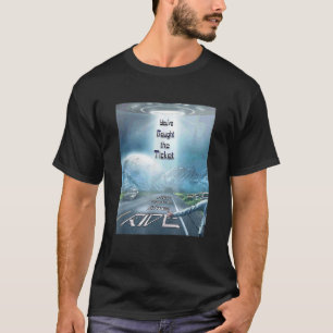 Camiseta Has comprado el billete y ahora monta Inspira