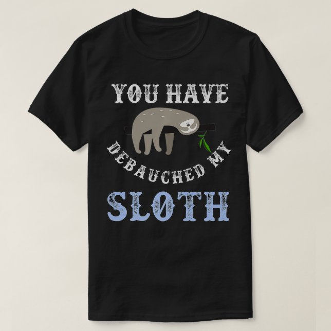 Camiseta Has Debauchado A Mi Divertido Aubreyad Maturin (Diseño del anverso)