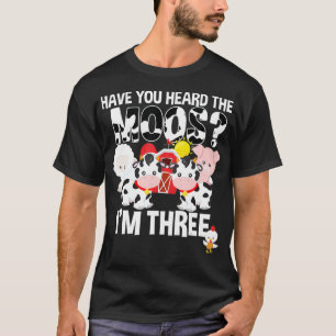 Camiseta ¿Has Oído La Granja De Cumpleaños De Moos?