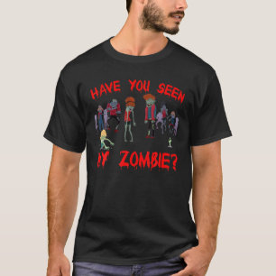 Camiseta Has Visto Mi Zombie Halloween