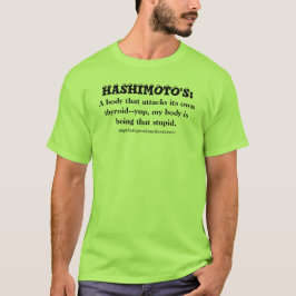 Camiseta ¡HASHIMOTO - Yup, mi cuerpo está siendo ése
