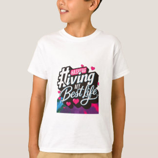 Camiseta Hashtag #Living mi mejor vida