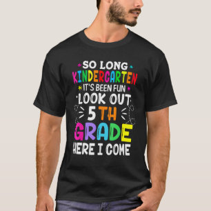Camiseta Hasta El 5° Grado De La Guardería Aquí Que Vuelvo 