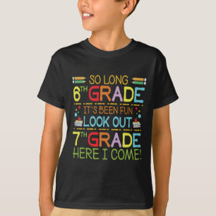 Camiseta Hasta El 6º Grado - ¡Cuidado Con El 7º Grado!