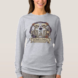 Camiseta "Hasta el abrazo de la muerte" Skeleton gótico Lar