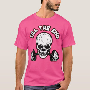 Camiseta Hasta el final de Skeleton Barbell
