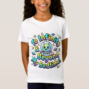 Camiseta Hasta el infinito y más allá de mi hora de dormir 