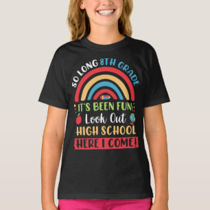 Camiseta Hasta El Largo 8º Grado, Hola Secundaria Aquí Vino