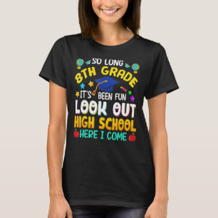 Camiseta Hasta El Largo 8° Grado De La Escuela Secundaria A