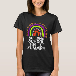 Camiseta Hasta El Largo Colegio Hola Verano Feliz Último Dí