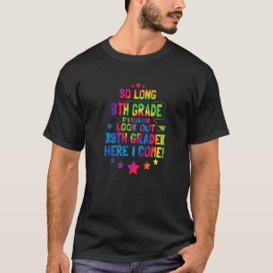 Camiseta Hasta el octavo grado, noveno grado, voy a graduar