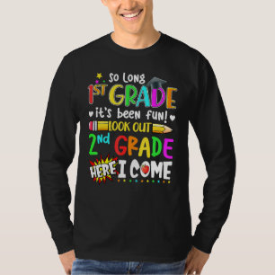 Camiseta Hasta el primer grado, ha sido divertido mirar el 