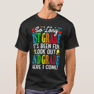 Camiseta Hasta el primer grado ha sido divertido mirar el s