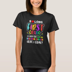 Camiseta Hasta El Primer Grado Hola Segundo Grado Aquí Lleg