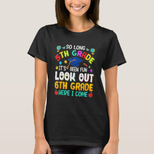 Camiseta Hasta El Quinto Grado Mira El Sexto Grado Aquí Lle