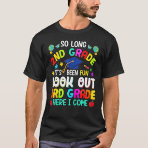 Camiseta Hasta el segundo grado, tercer grado, aquí me grad
