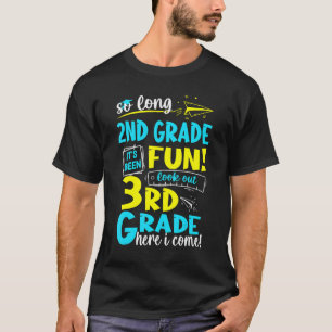 Camiseta Hasta el segundo grado, tercer grado, aquí me grad