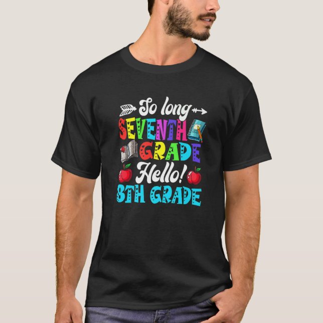 Camiseta Hasta El Séptimo Grado Hola De Octavo Grado De Vue (Anverso)
