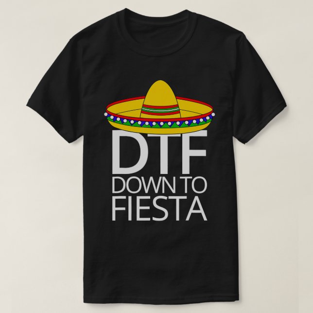 Camiseta Hasta Fiesta Cinco De Mayo T-Shirt DTF (Diseño del anverso)