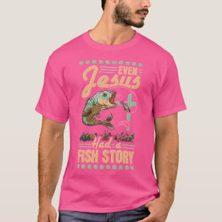 Camiseta Hasta Jesús Tenía Pesca De Pescado