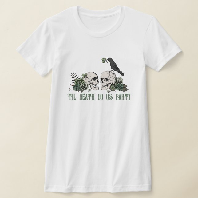 Camiseta Hasta la Muerte Cráneo Floral Irlandés Fiesta de S (Distribución)