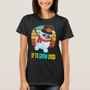 Camiseta Hasta la nieve buenos regalos de Navidad de muñeco