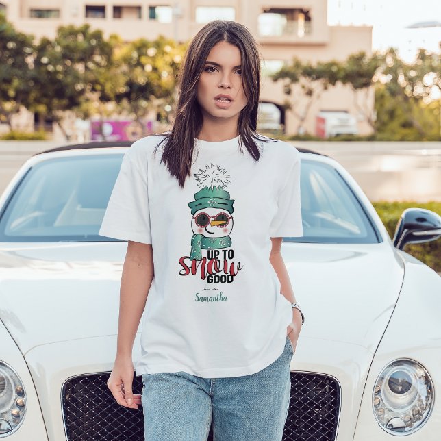 Camiseta Hasta la nieve está bien - Snowman en Gorra y bufa (Subido por el creador)