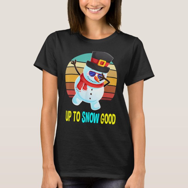 Camiseta Hasta nieve, buenos Navidades de Snowman regalos p (Anverso)