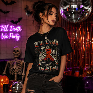 Camiseta Hasta que la muerte nos haga fiesta – Celebración