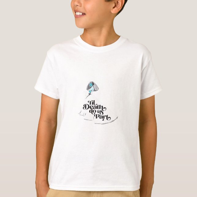 Camiseta Hasta que la muerte nos haga parte clásica - amor  (Anverso)