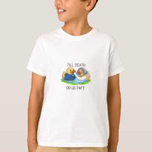 Camiseta Hasta que la muerte nos haga parte clásica - Histo